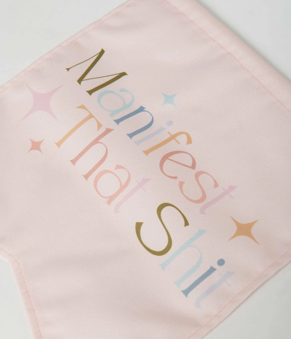 Talking Out Of Turn Accessories Manifest That Shit Wallflower Flag