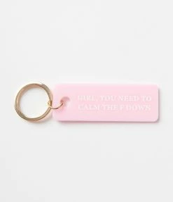 Candier Girl Calm The F Down Keychain New Arrivals!